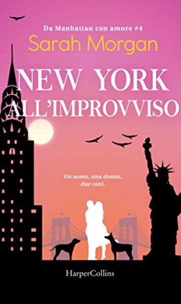 New York, all'improvviso (Da Manhattan con amore Vol. 4)